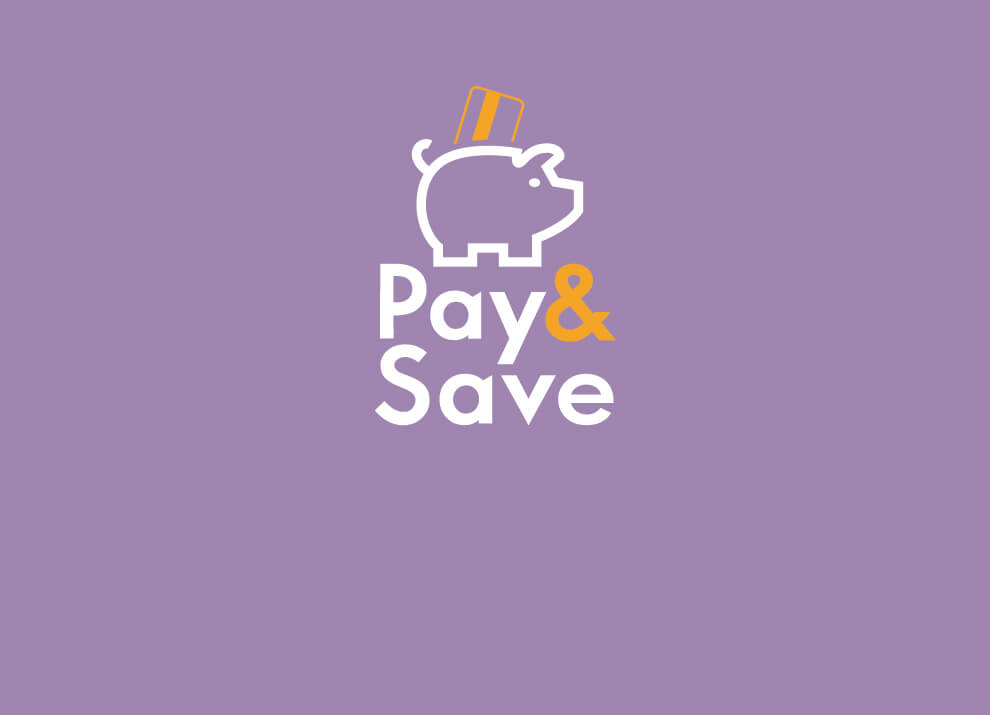 pay and save